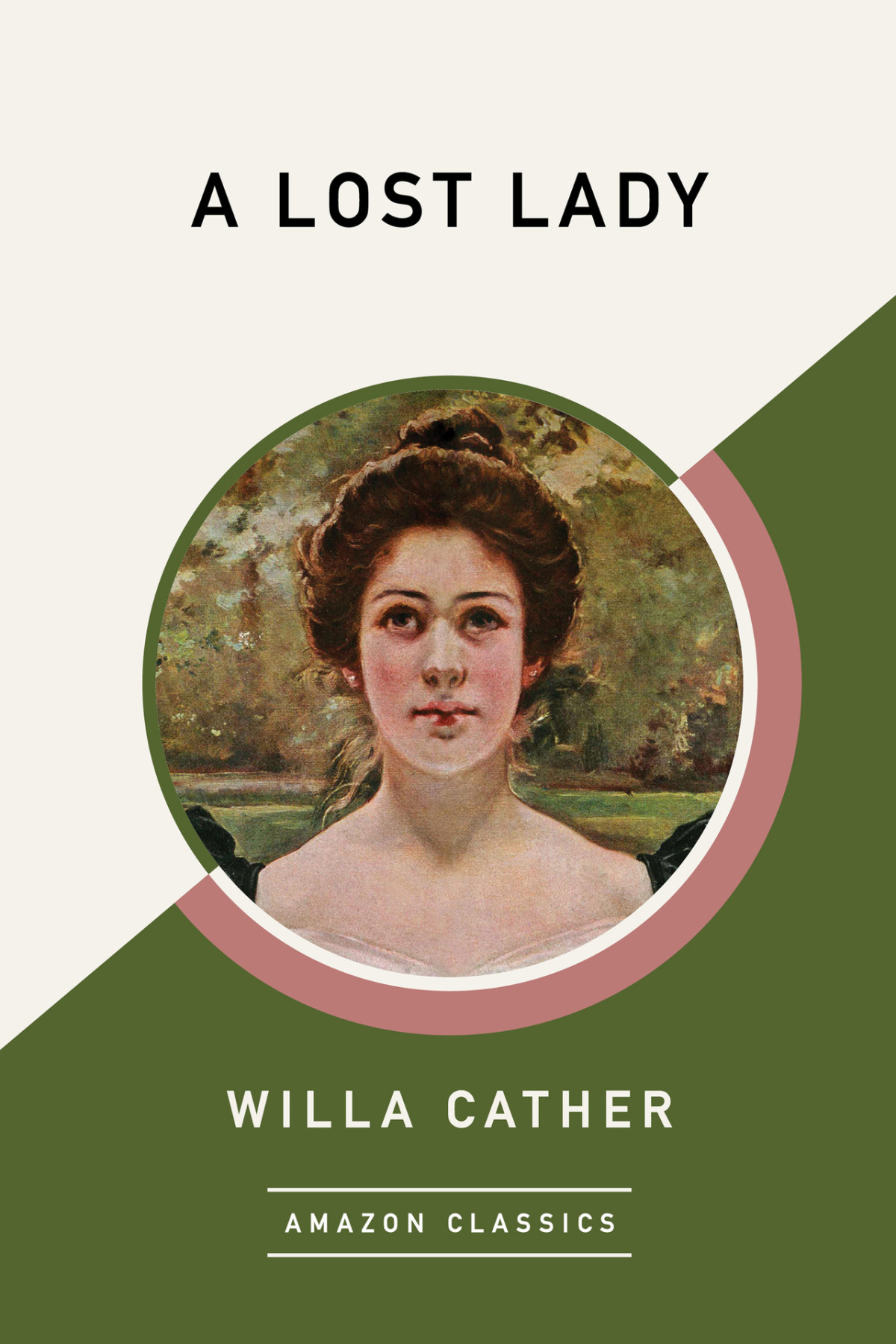 A Lost Lady Willa Cather