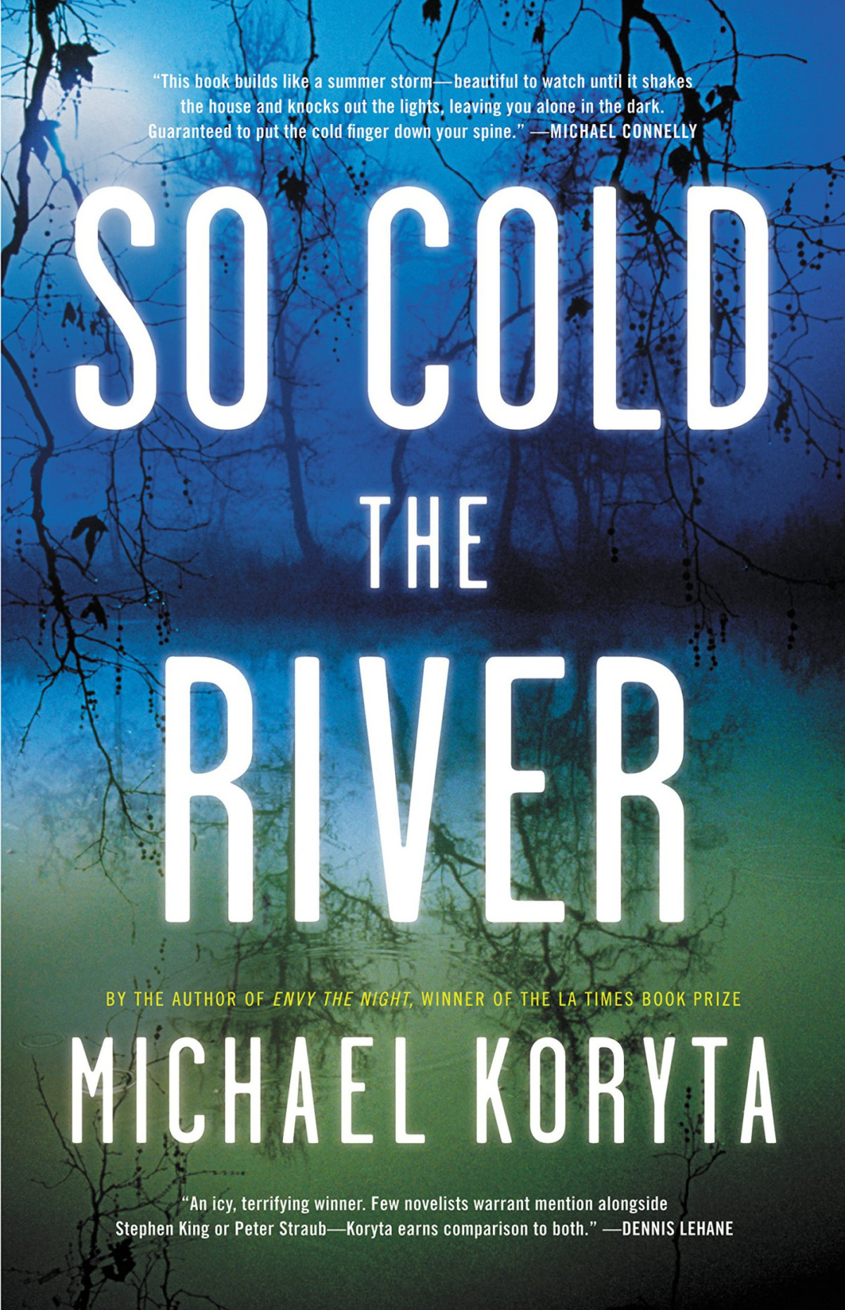 So Cold The River Michael Koryta