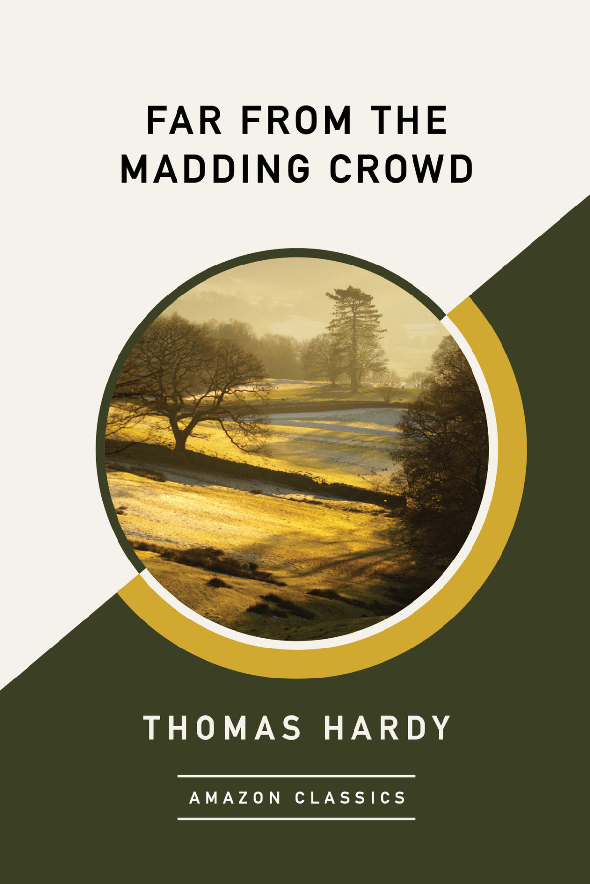 Far From The Madding Crowd Thomas Hardy