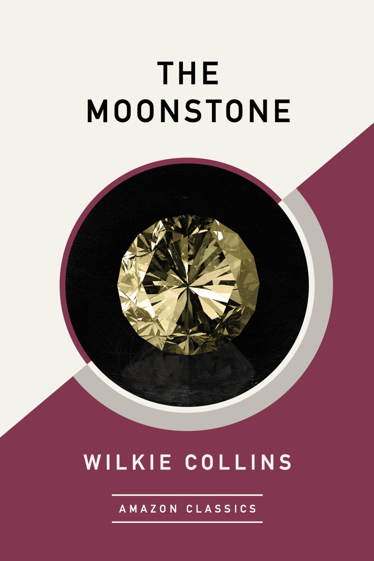 The Moonstone Wilkie Collins