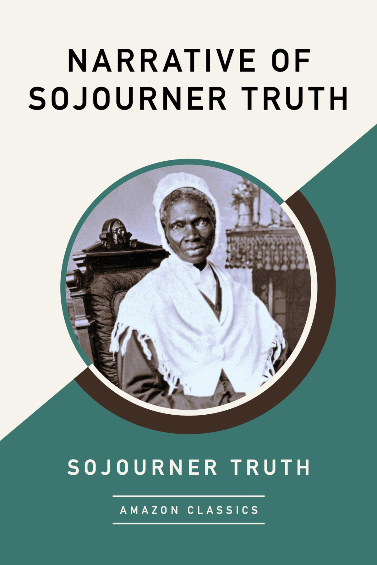 Narrative Of Sojourner Truth Sojourner Truth