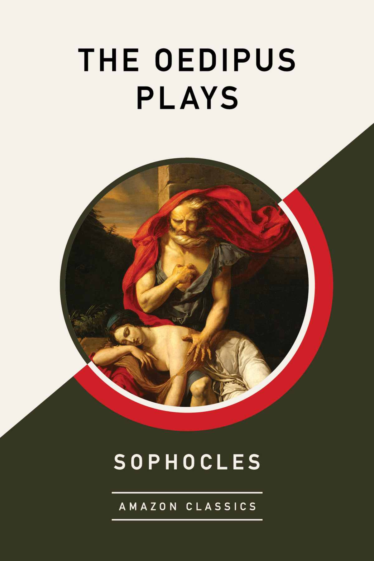 The Oedipus Plays Sophocles