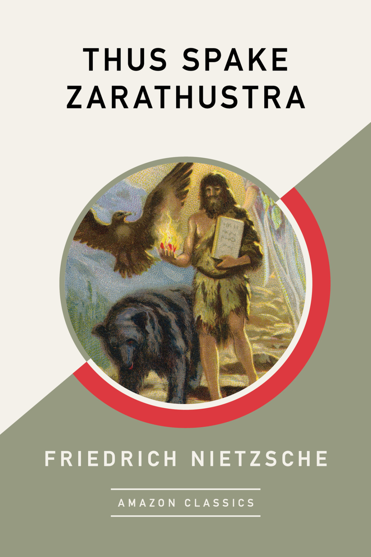 Thus Spake Zarathustra Friedrich Nietzsche
