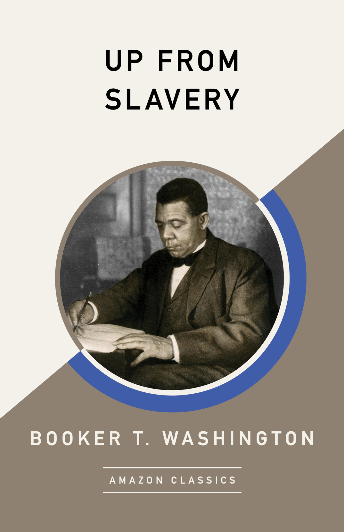 Up From Slavery Booker T Washington