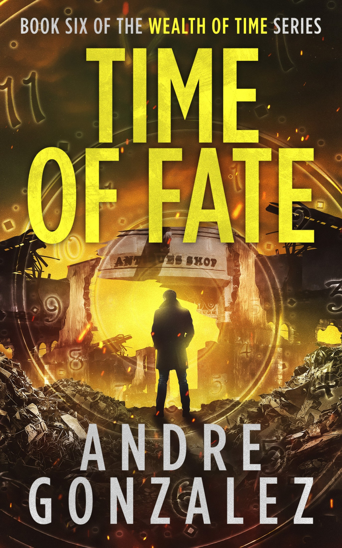 Time Of Fate Andre Gonzalez