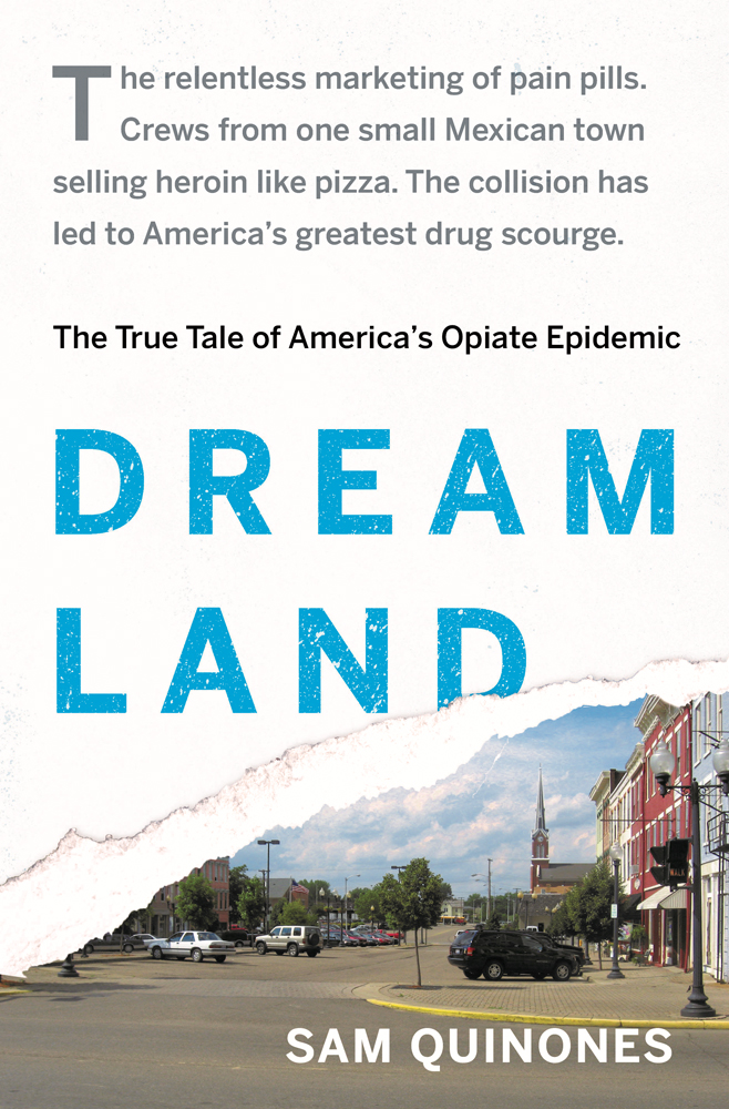 Dreamland Sam Quinones