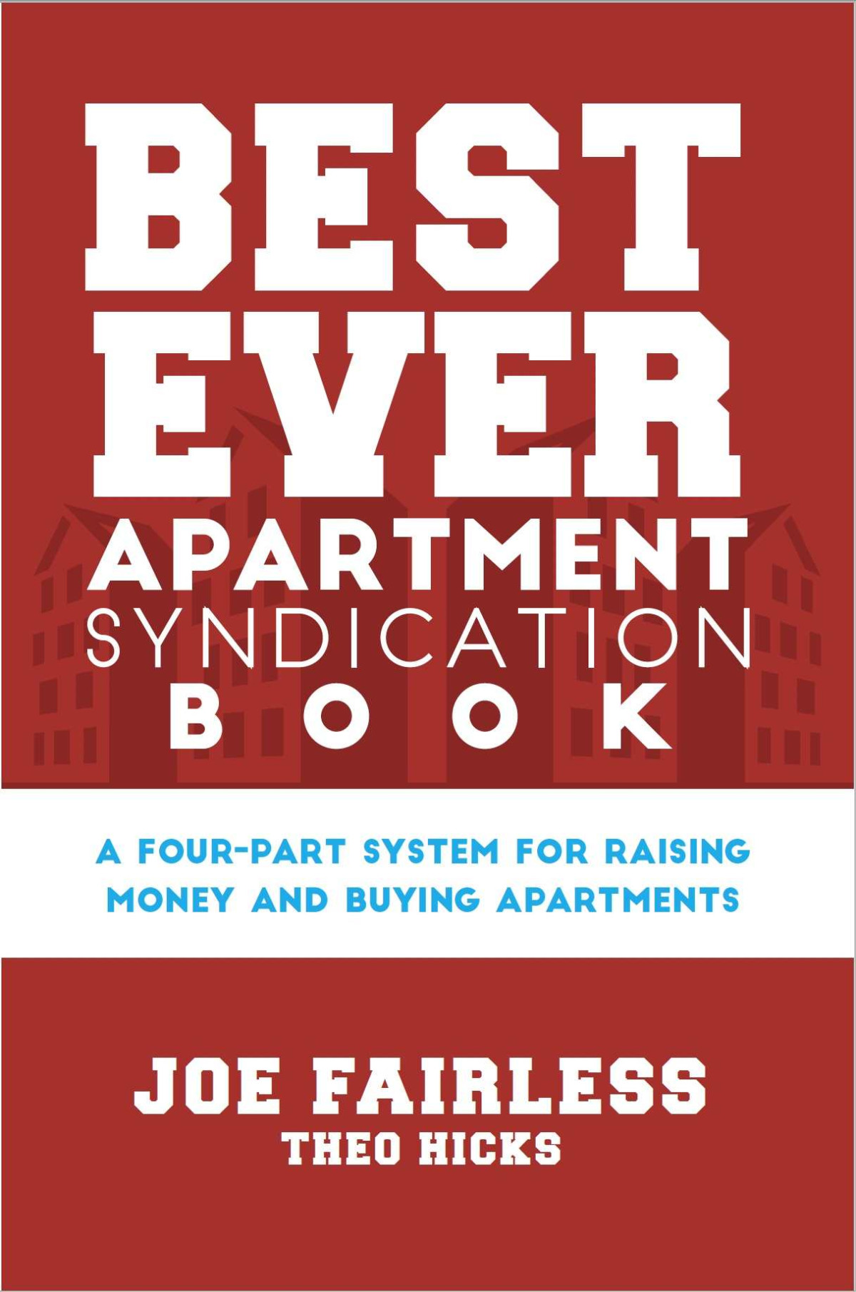 Best Ever Apartment Syndication Book Joe Fairless Theo Hicks