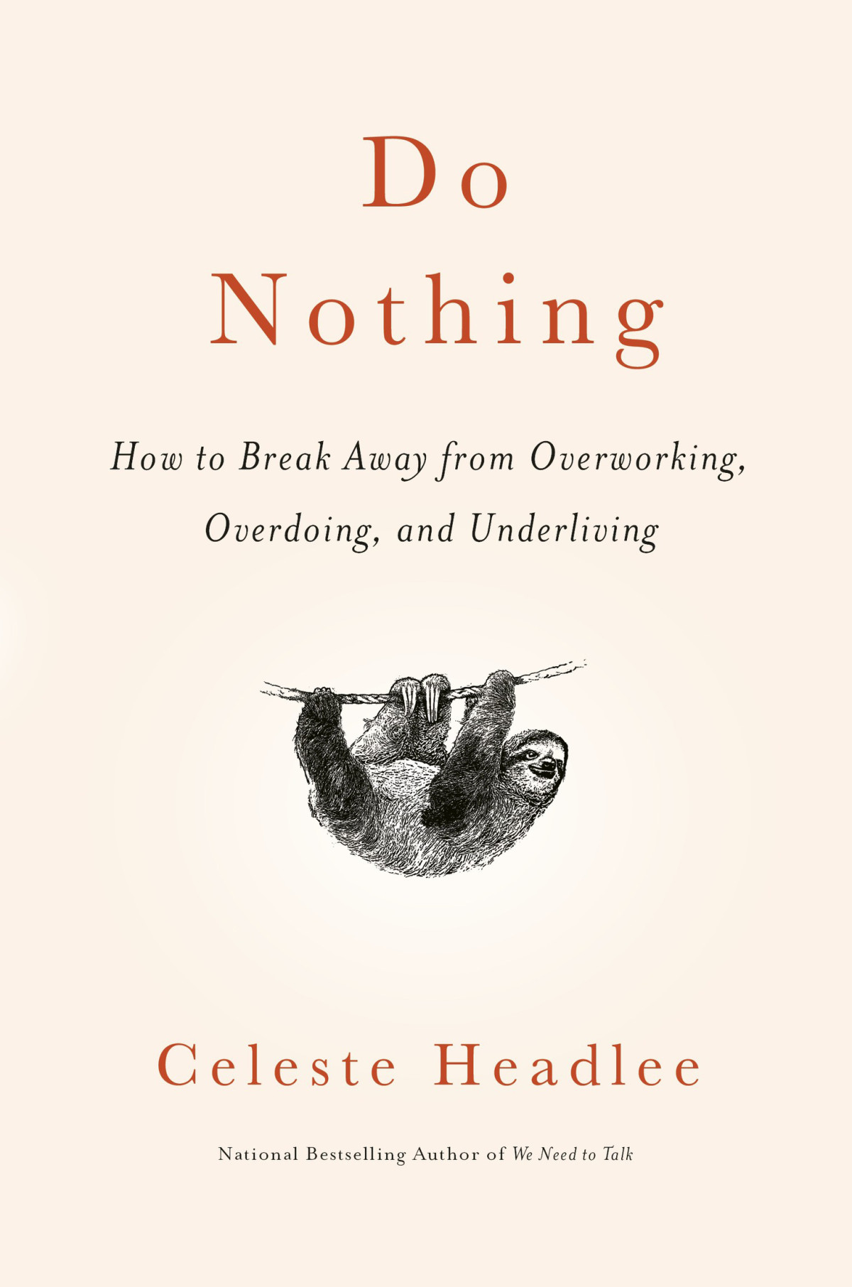 Do Nothing Celeste Headlee