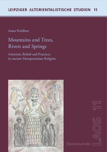 Mountains And Trees Rivers And Springs 1st Edition Anna Perdibon