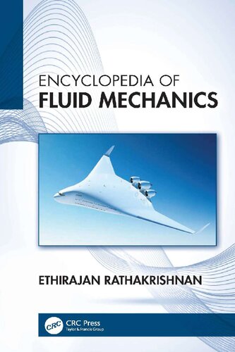 Encyclopedia Of Fluid Mechanics 1st Edition Ethirajan Rathakrishnan
