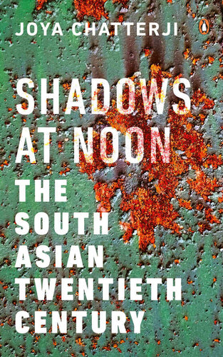 Shadows At Noon 1st Edition Joya Chatterji