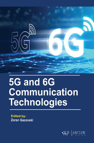 5g And 6g Communication Technologies 1st Edition Zoran Gacovski