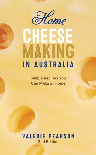 Home Cheese Making In Australia 1st Edition Valerie Pearson