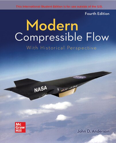 Ise Modern Compressible Flow With Historical Perspective 4th Edition John D Anderson Jr
