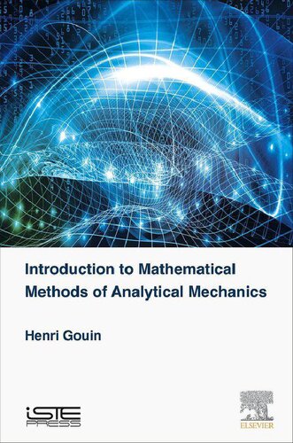 Mathematical Methods Of Analytical Mechanics 1st Edition Henri Gouin