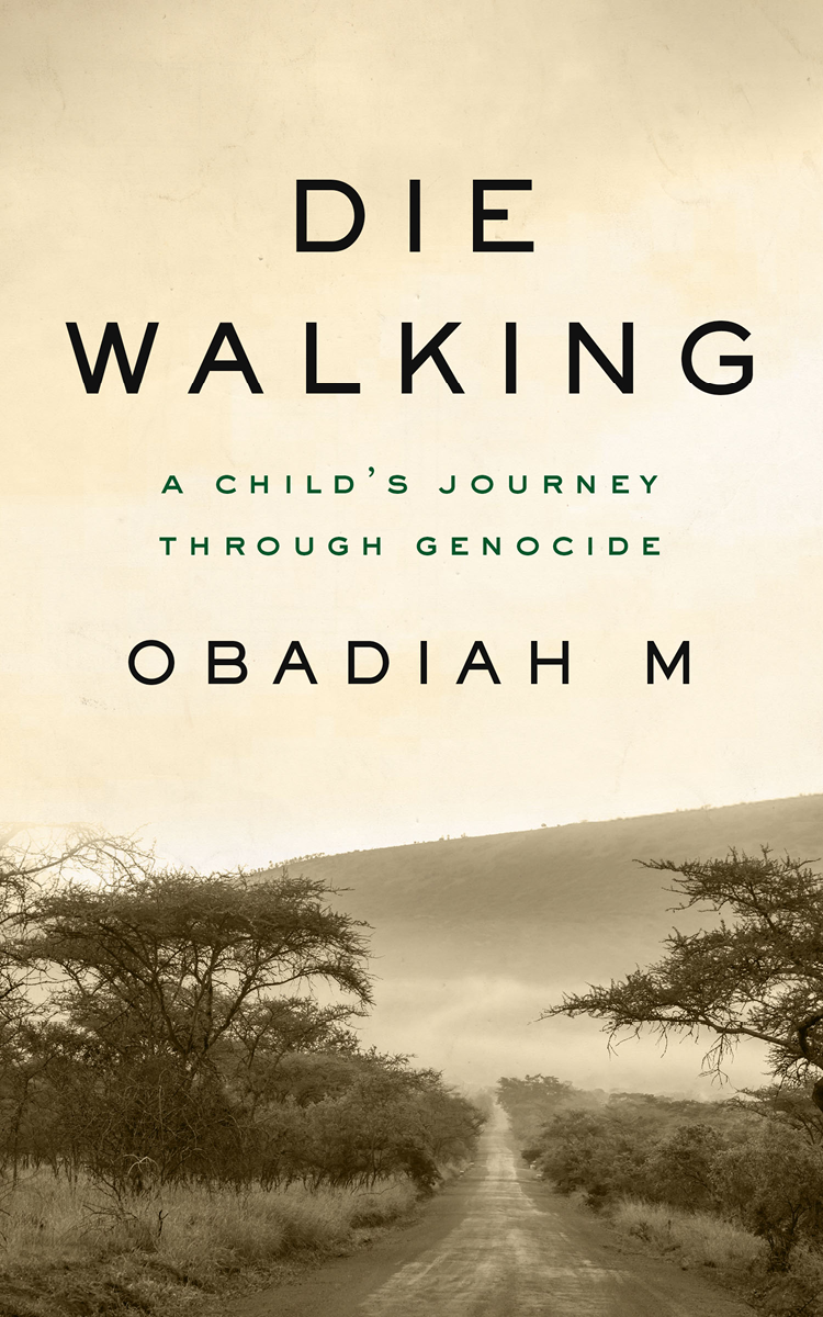 Die Walking Obadiah M
