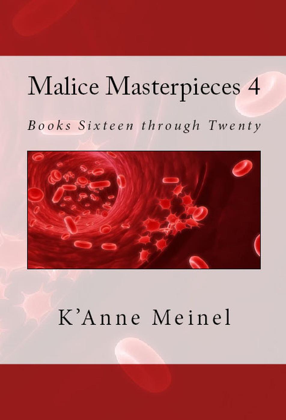 Malice Masterpieces 4 Kanne Meinel