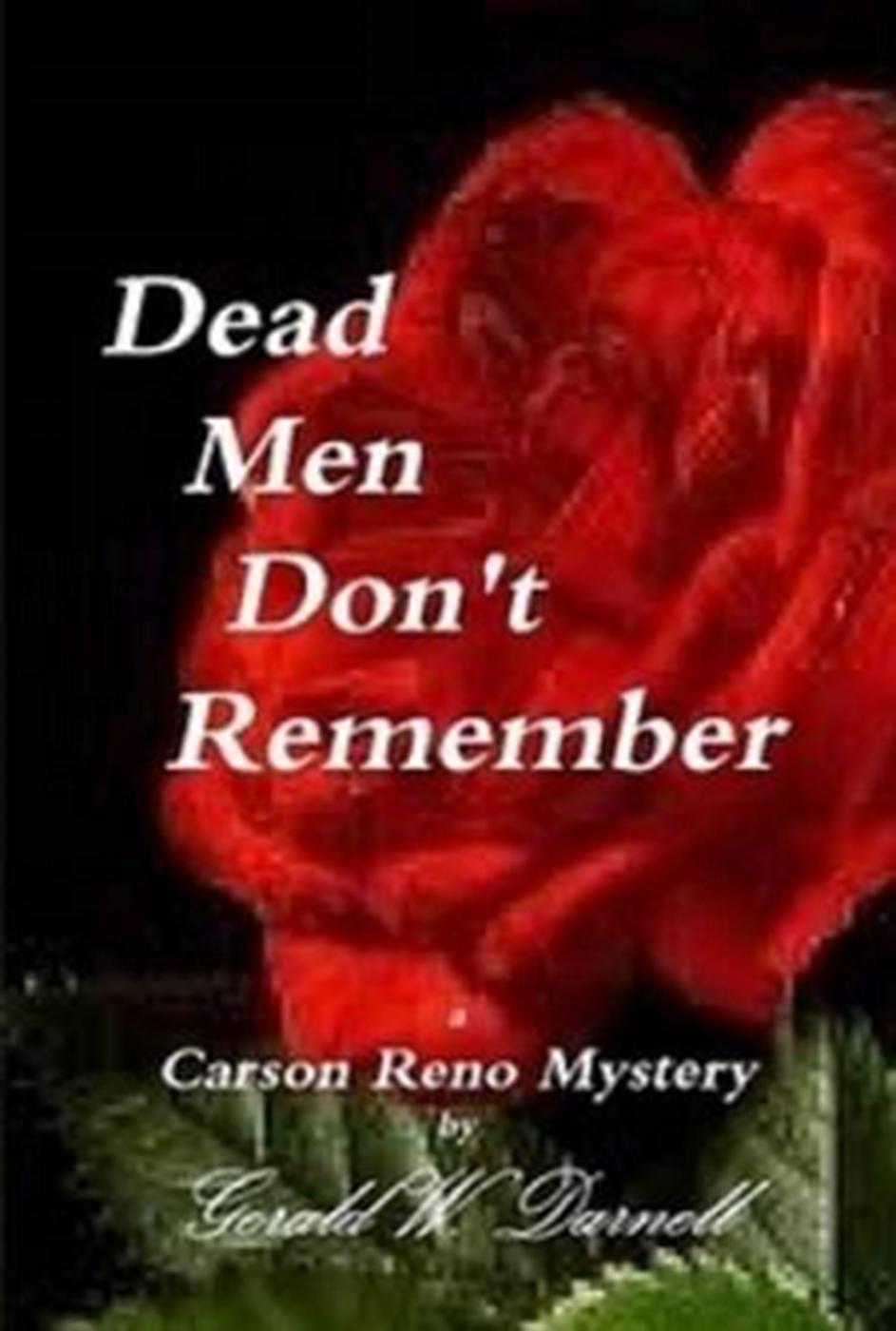 Dead Men Dont Remember Gerald Darnell