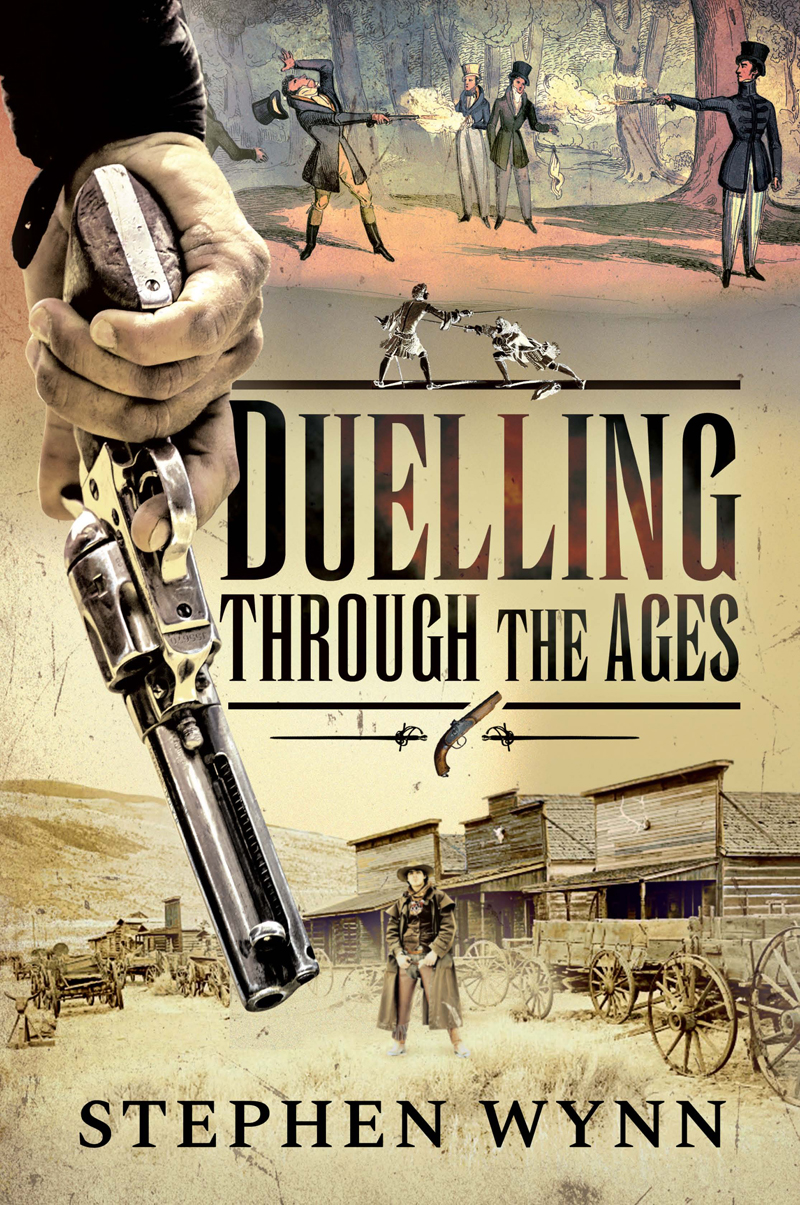 Duelling Through The Ages Stephen Wynn