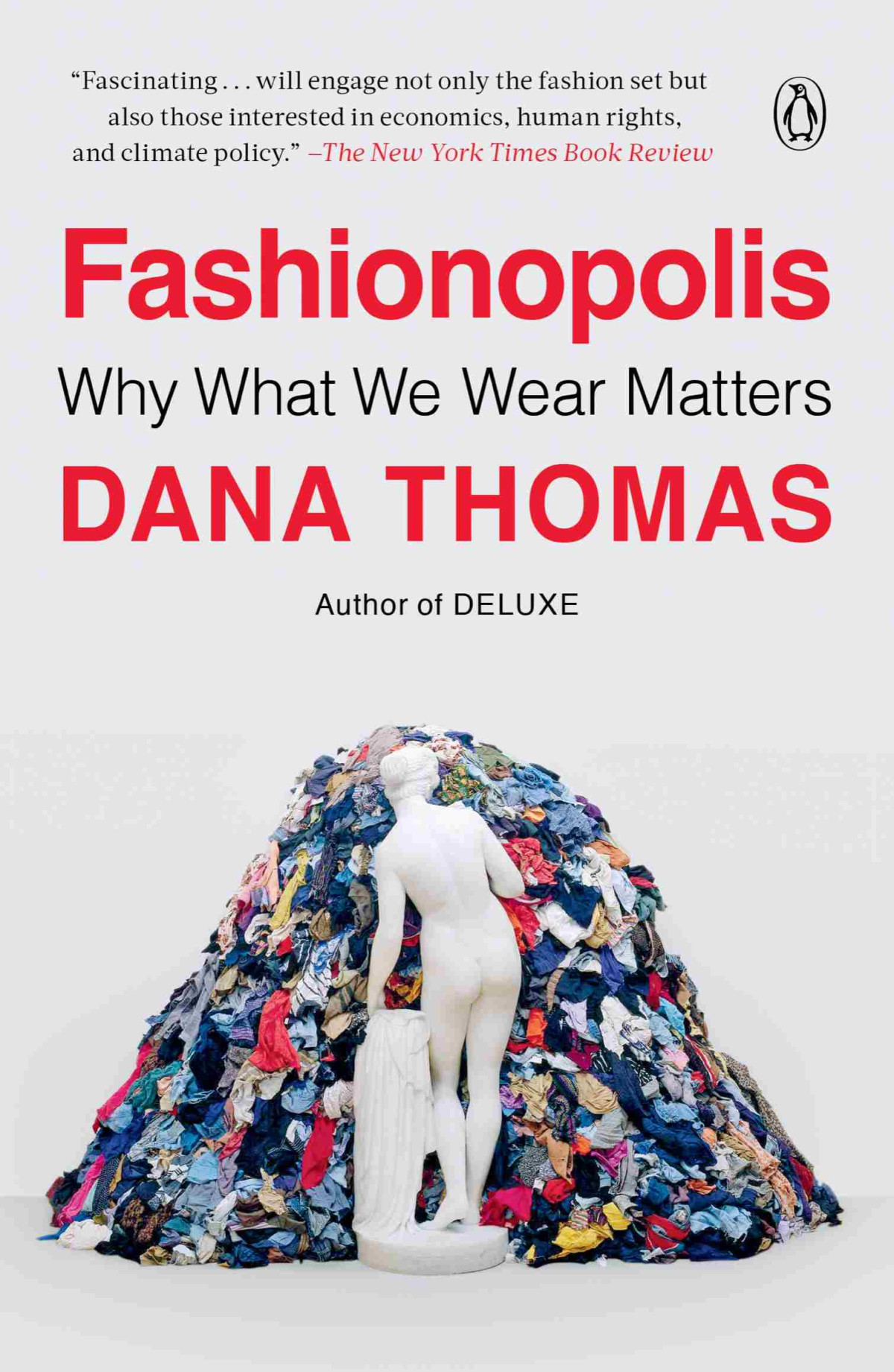 Fashionopolis Dana Thomas