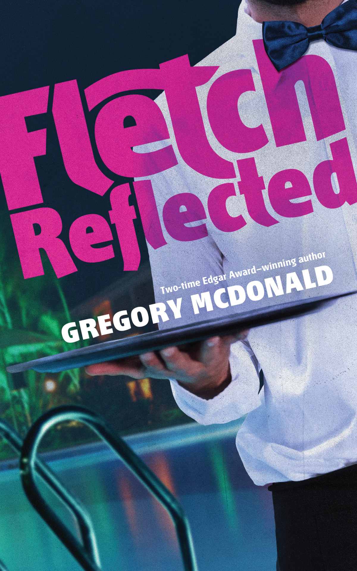 Fletch Reflected Gregory Mcdonald
