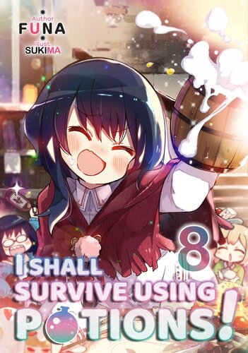 I Shall Survive Using Potions Volume 8 Publishdrive Funa