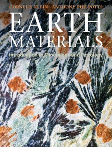 Earth Materials Introduction To Mineralogy And Petrology Cornelis Klein