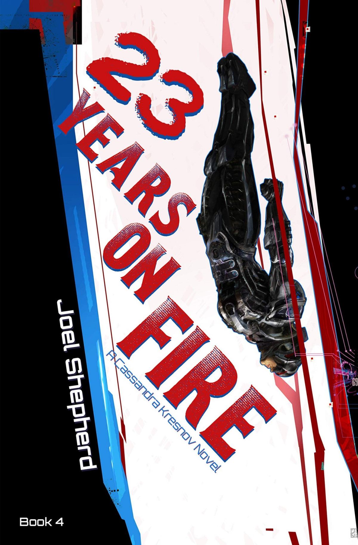 23 Years On Fire Joel Shepherd