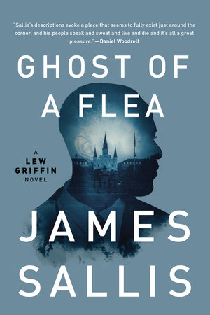Ghost Of A Flea James Sallis