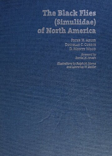 The Black Flies Simuliidae Of North America 1st Edition Peter H Adler