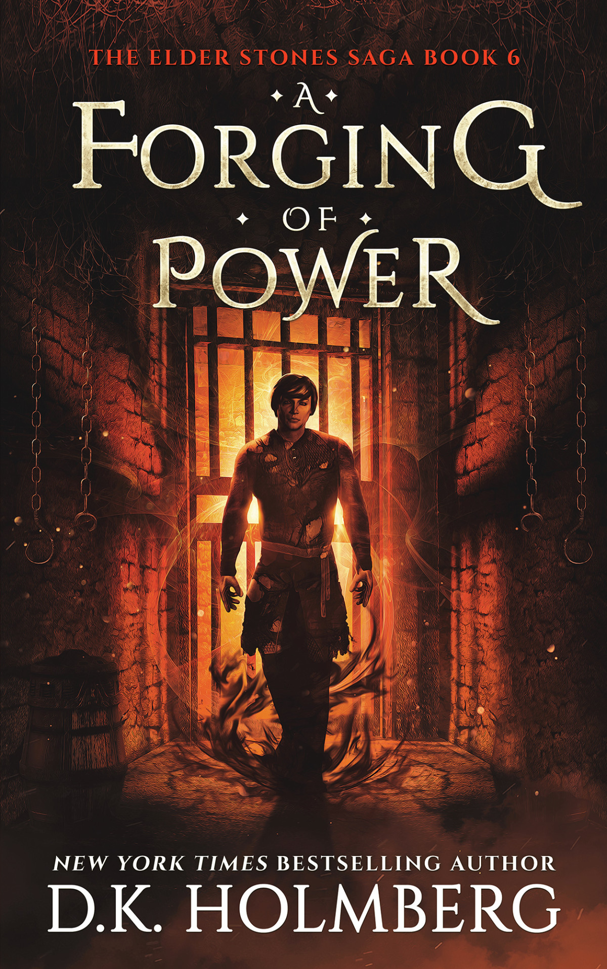 A Forging Of Power D K Holmberg