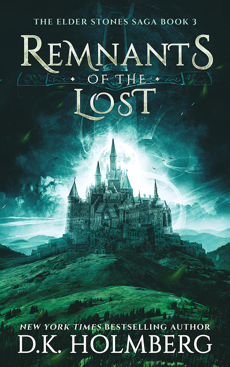 Remnants Of The Lost D K Holmberg
