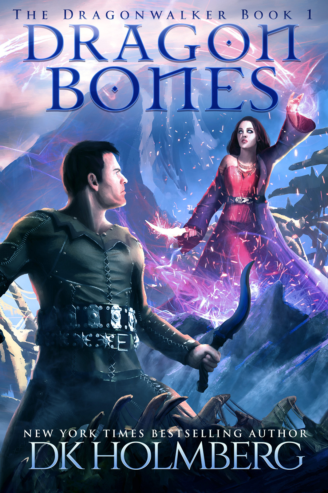 Dragon Bones D K Holmberg