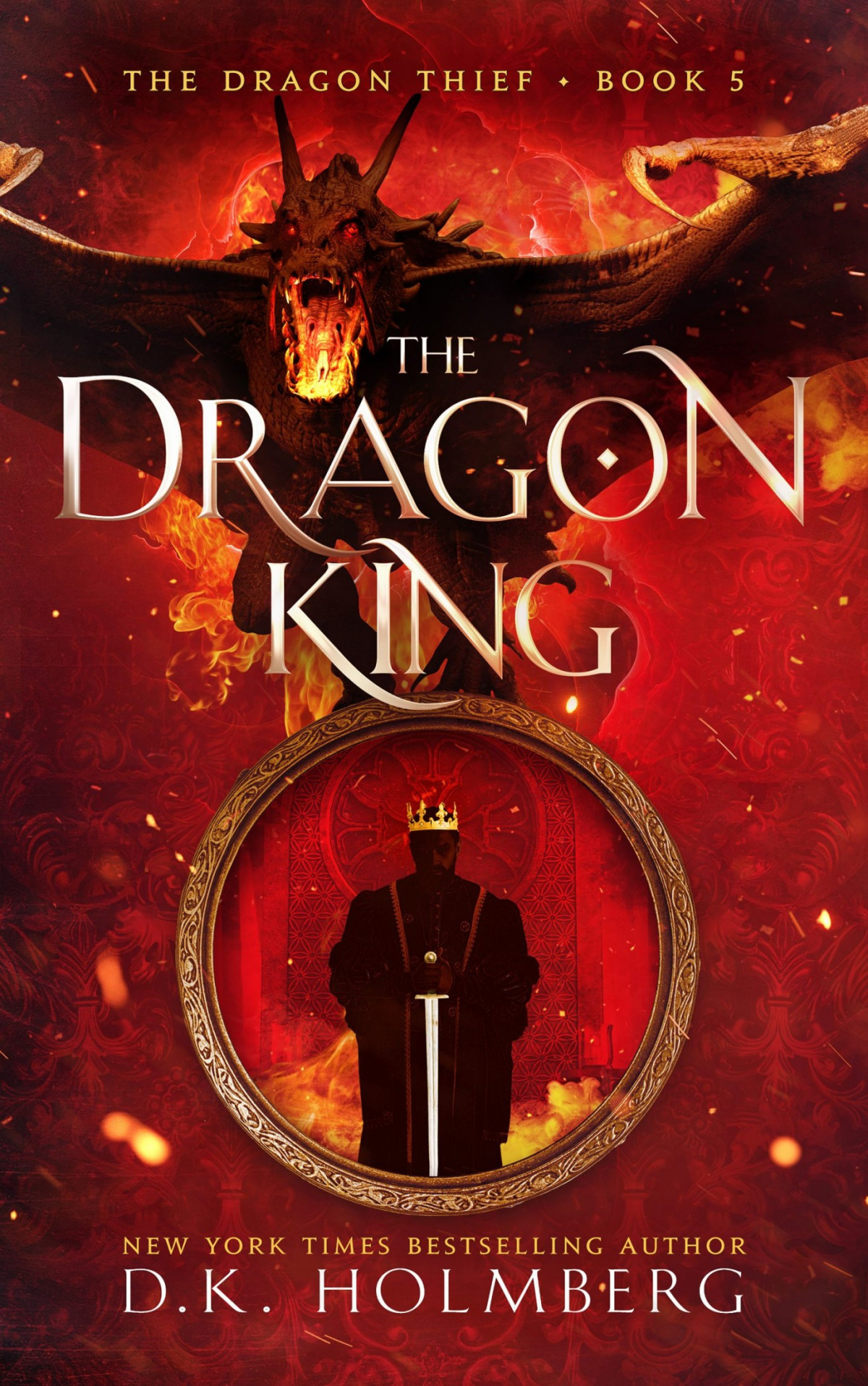 The Dragon King D K Holmberg