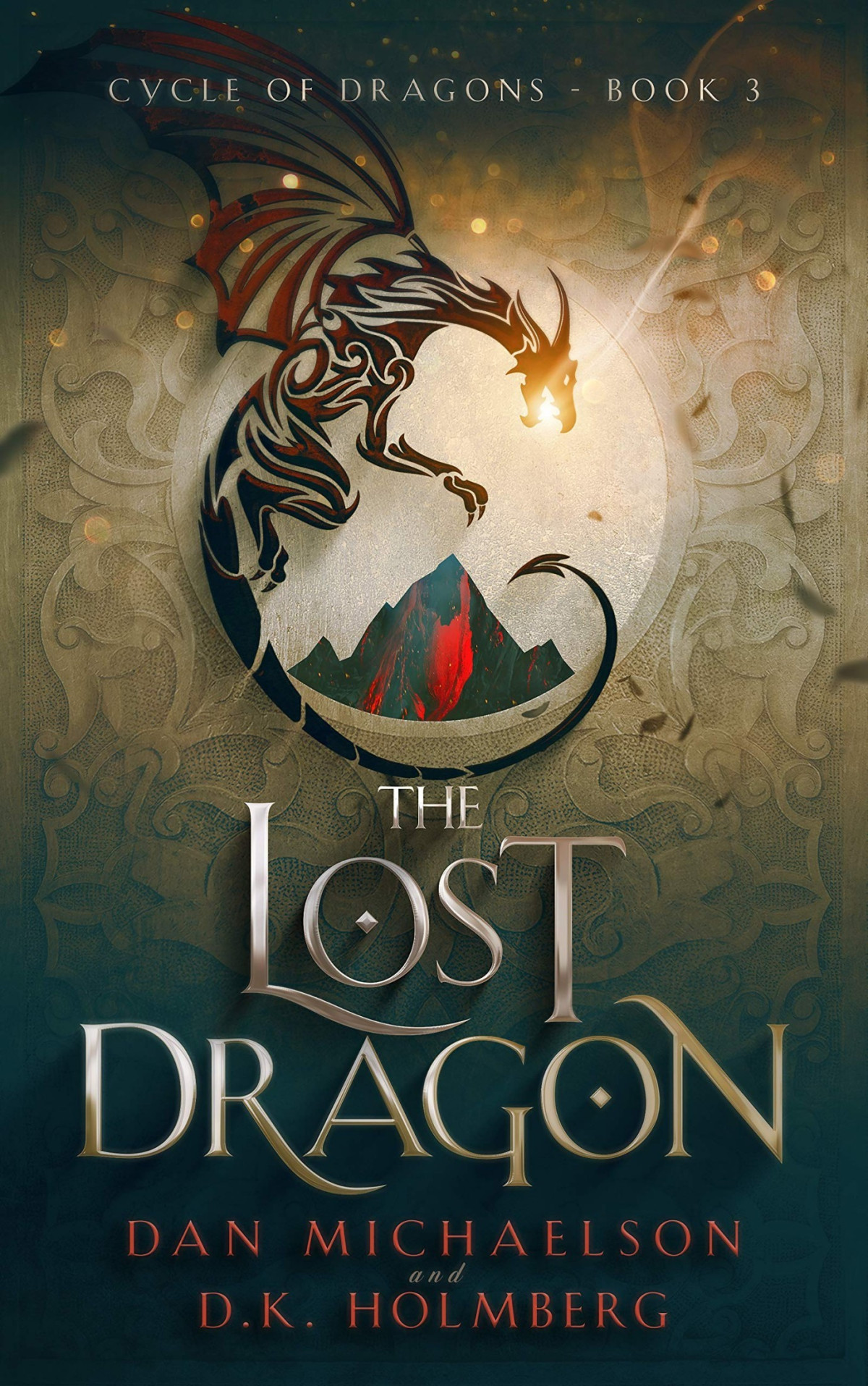 The Lost Dragon Dan Michaelson Dk Holmberg