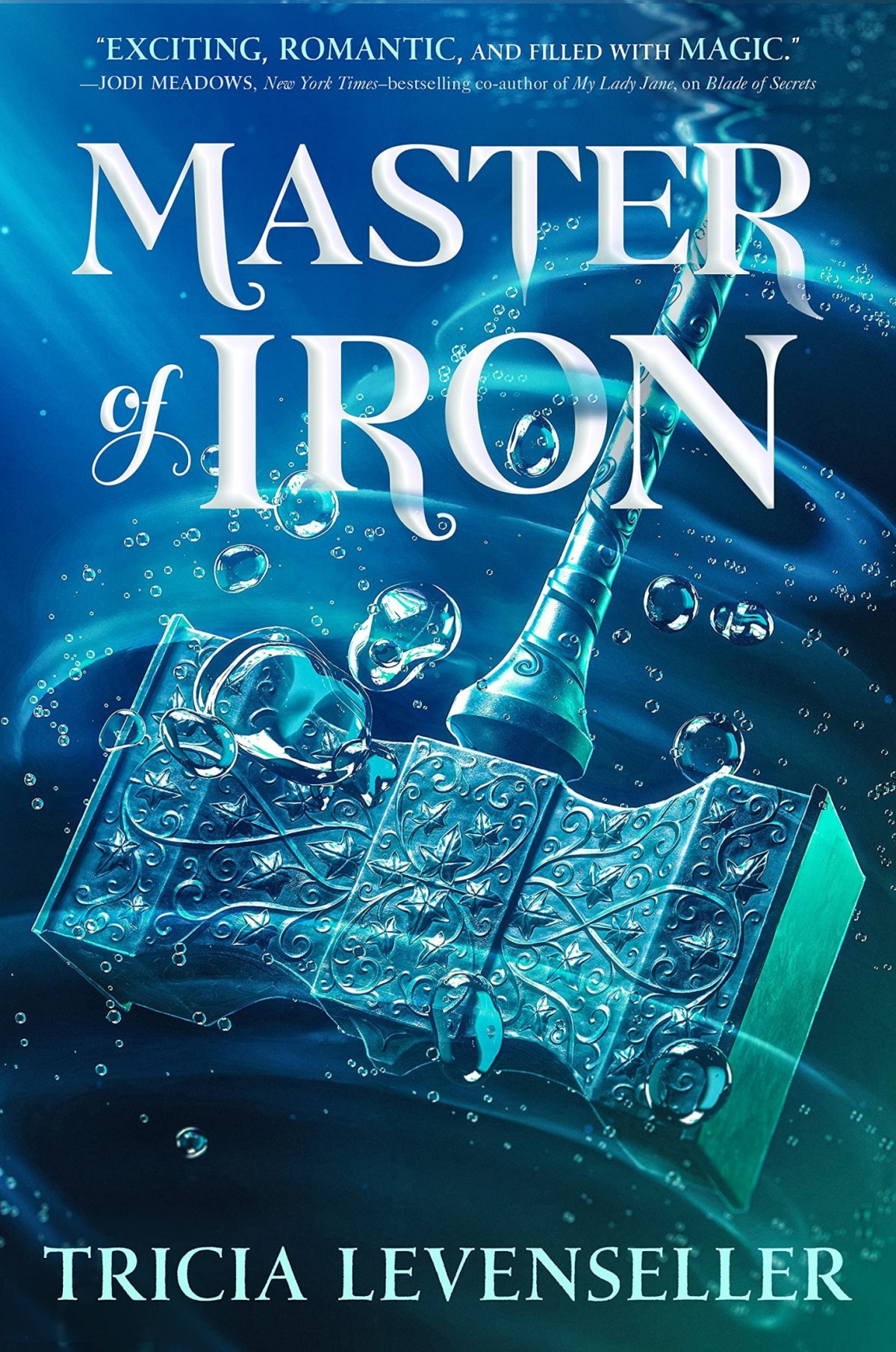 Master Of Iron Tricia Levenseller