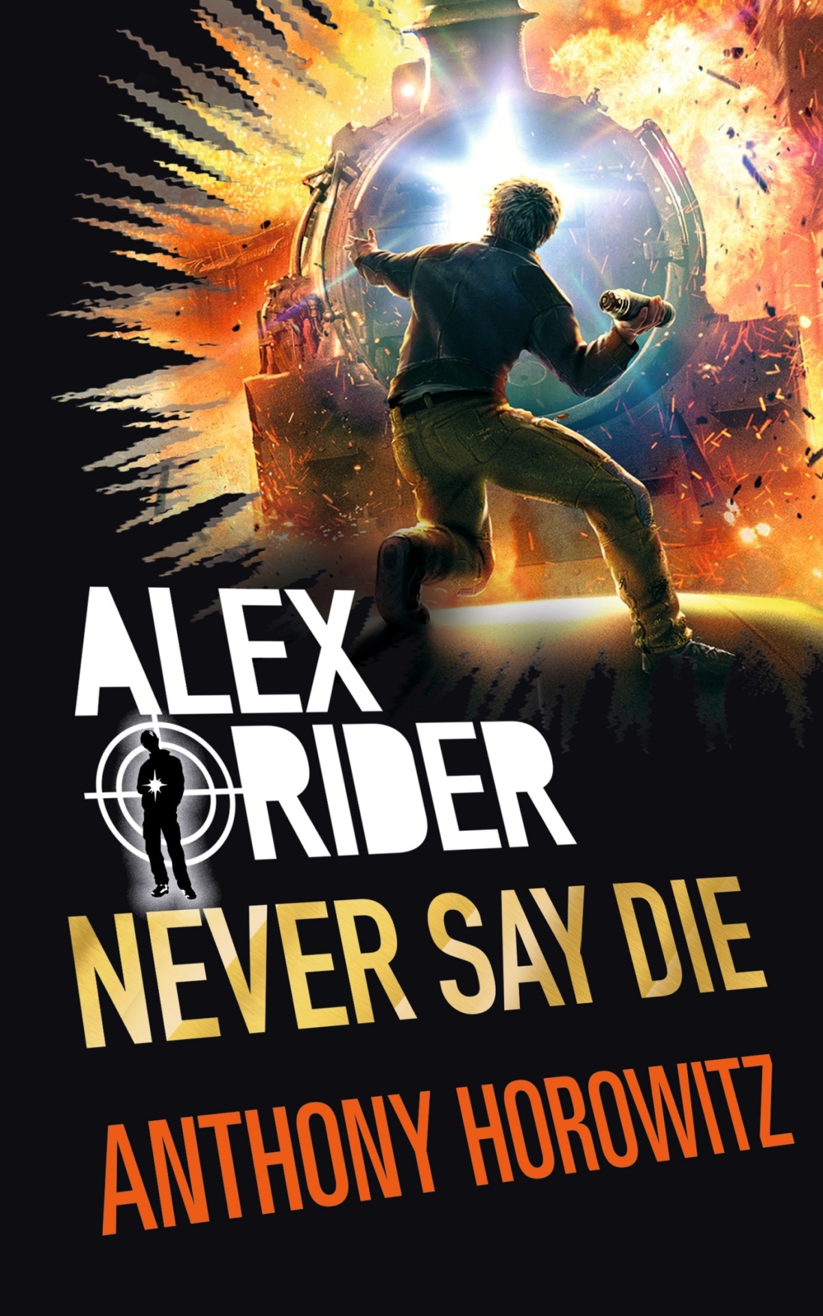Never Say Die Alex Rider Book 11 Anthony Horowitz