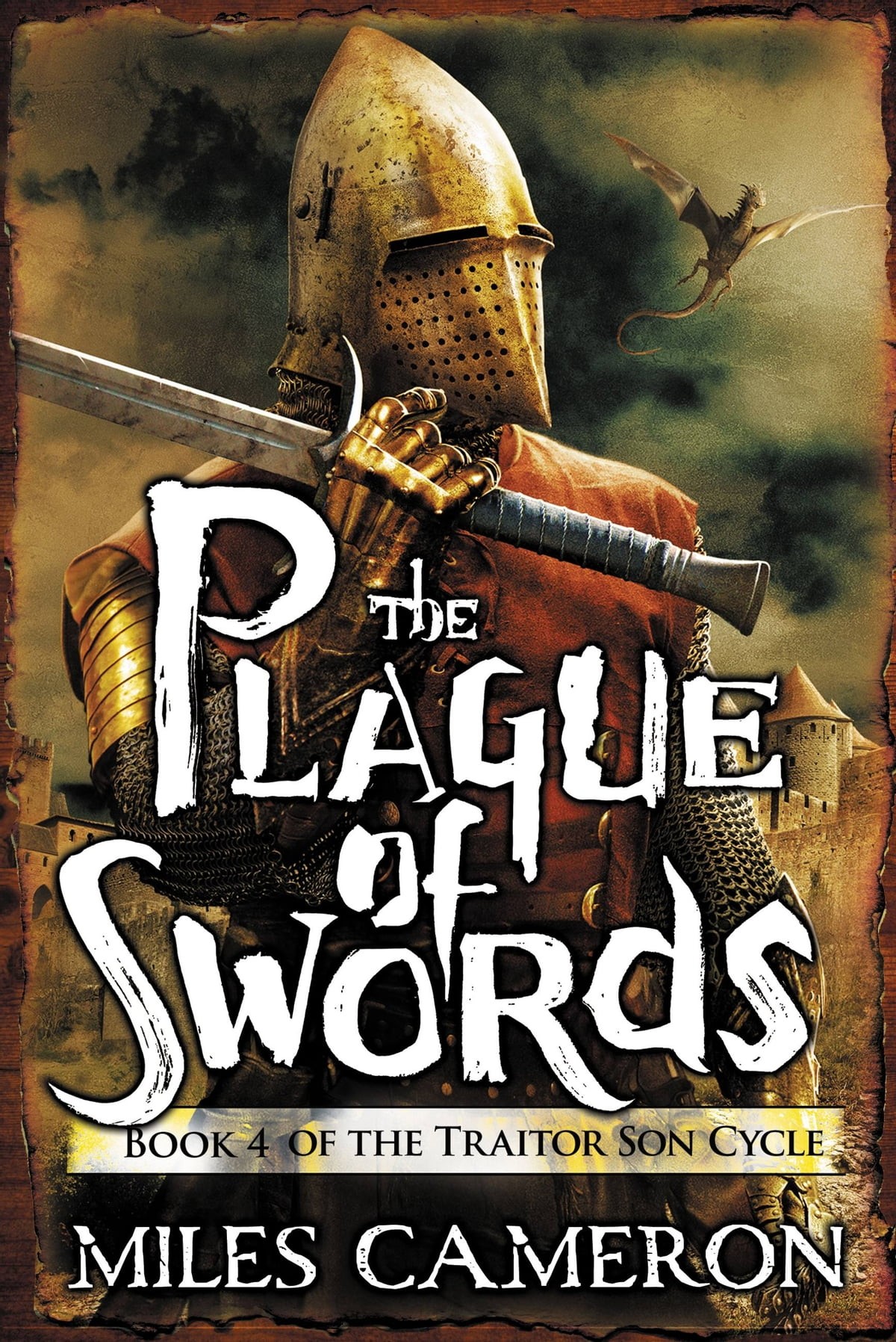 The Plague Of Swords Miles Cameron