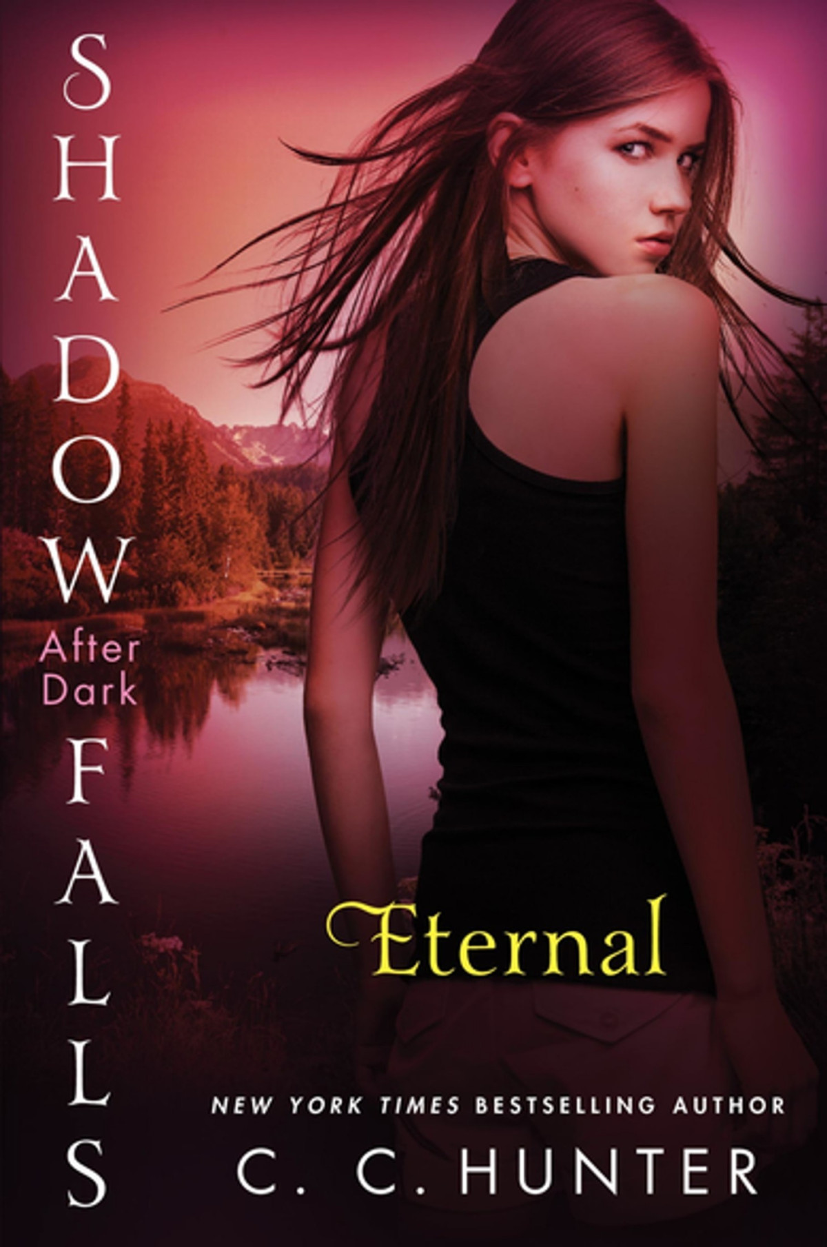 Shadow Falls Eternal C C Hunter