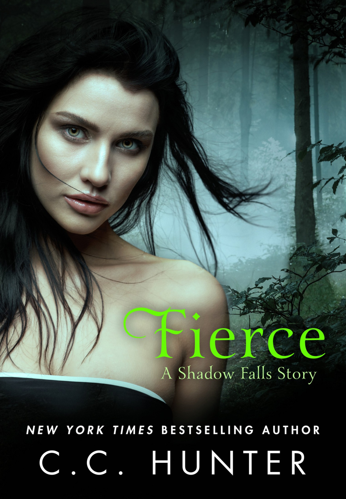 Shadow Falls Fierce C C Hunter