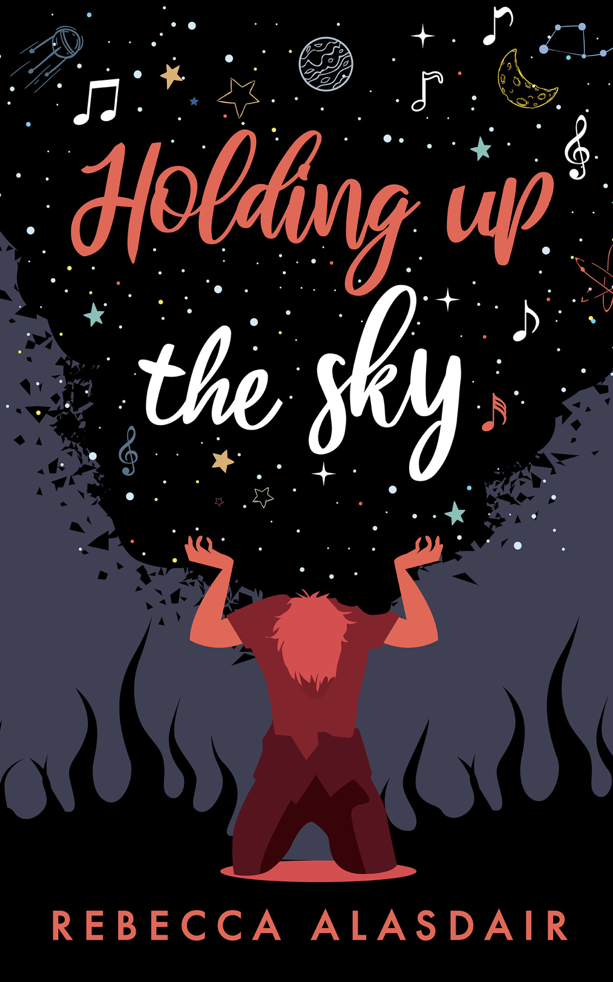 Holding Up The Sky Rebecca Alasdair