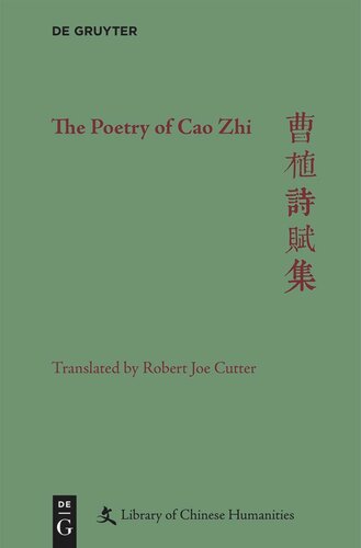 The Poetry Of Cao Zhi Robert Joe Cutter Editor Paul W Kroll Editor The Andrew W Mellon Foundation Editor