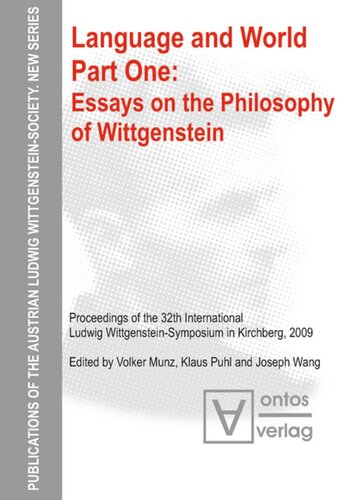 Language And World Part 1 Essays On The Philosophy Of Wittgenstein Volker Munz Editor