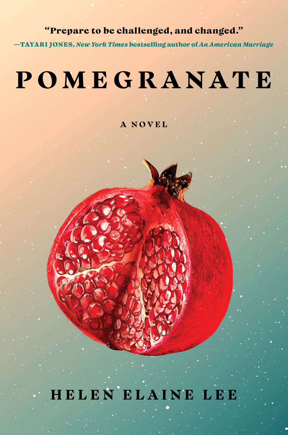 Pomegranate A Novel Helen Elaine Lee