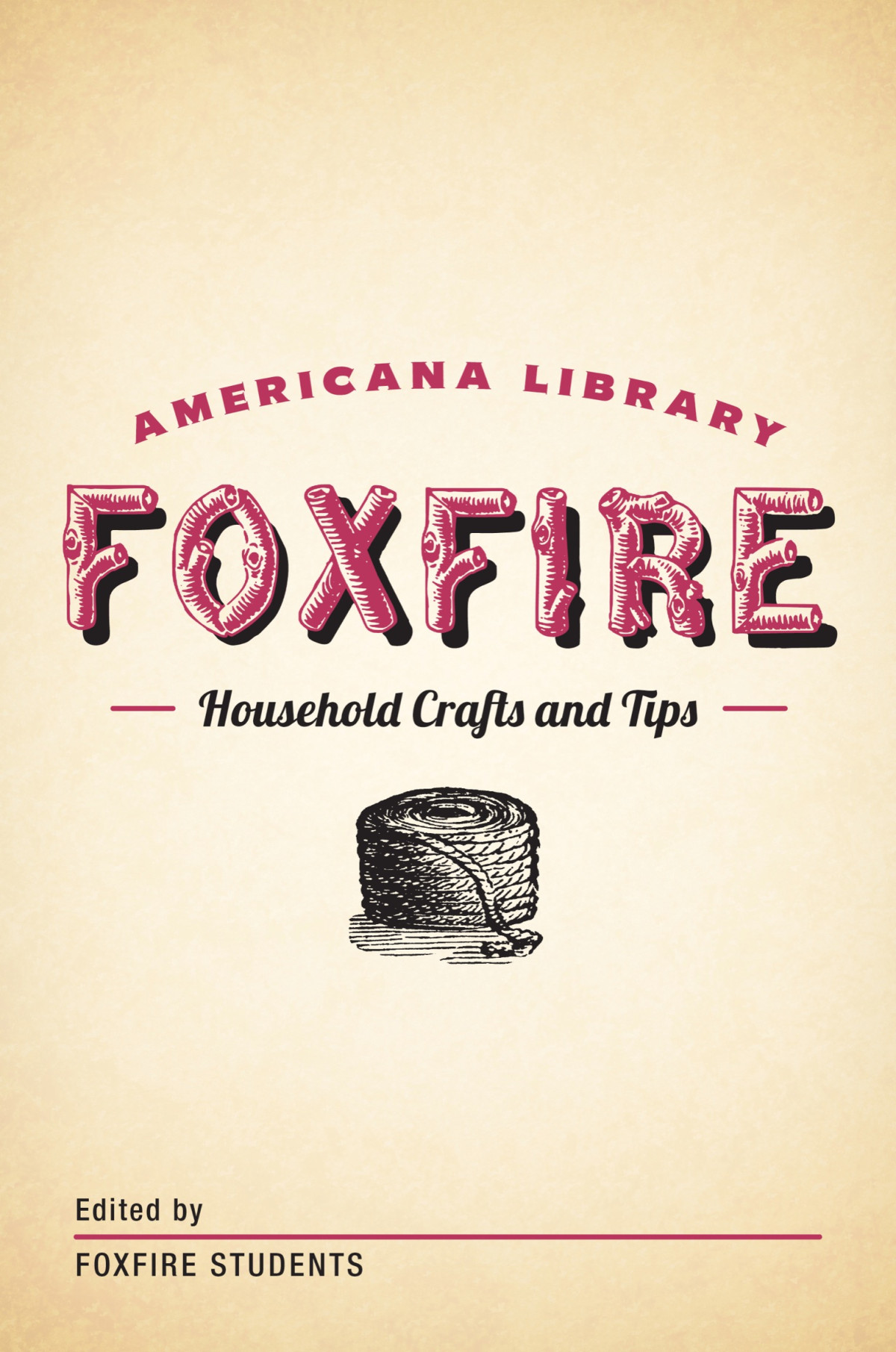Household Crafts And Tips Foxfire Fund Inc