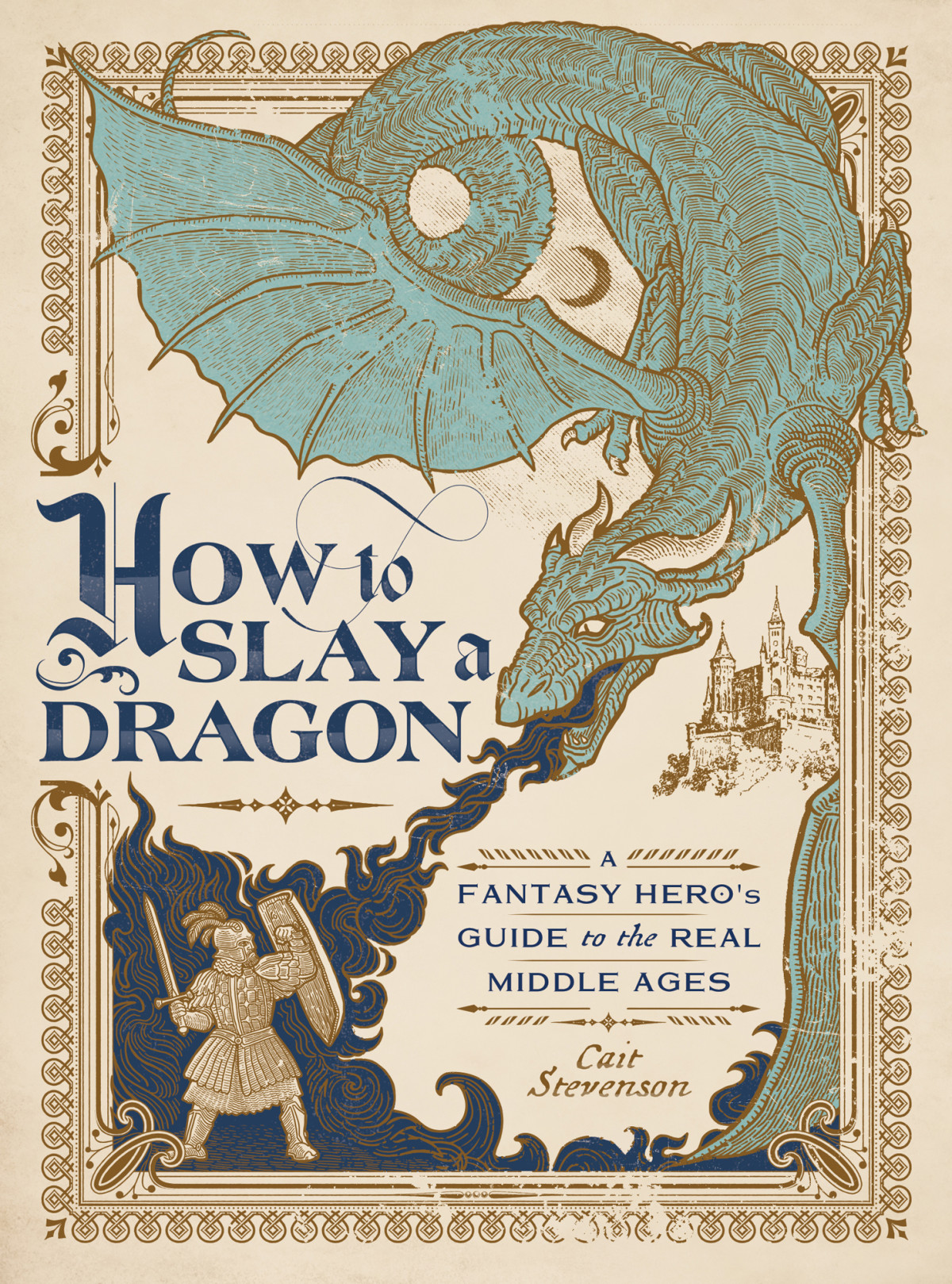 How To Slay A Dragon Cait Stevenson
