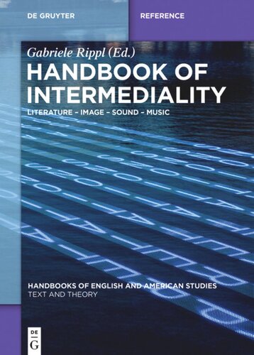 Handbook Of Intermediality Literature Image Sound Music Gabriele Rippl Editor