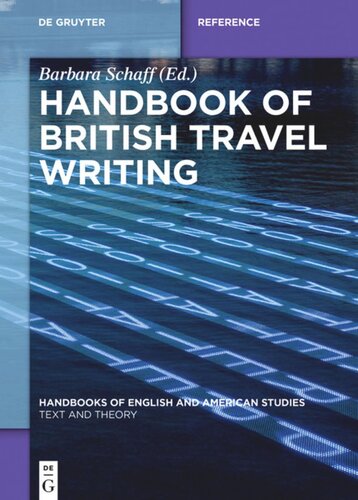 Handbook Of British Travel Writing Barbara Schaff Editor