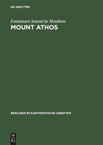 Mount Athos The Garden Of The Panaghia Reprint 2022 Emmanuel Amand De Mendieta Michael Bruce