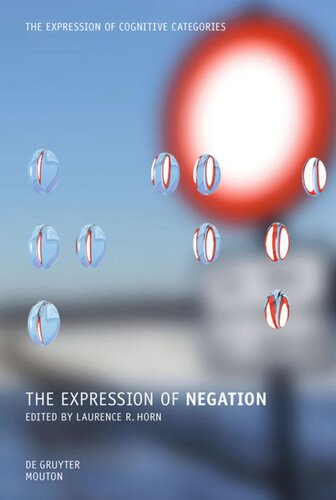 The Expression Of Negation Laurence R Horn Editor